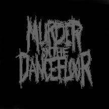 Murder On The Dancefloor (USA) : Demo 2008